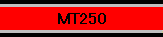 MT250の詳細