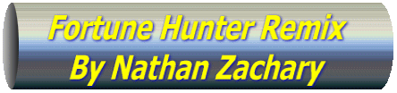 Fortune Hunter Remix By Nathan Zachary 